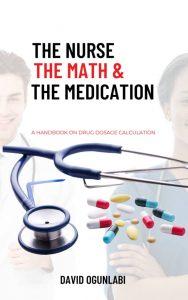 The Nurse The Maths And The Medicaiton Book Cover